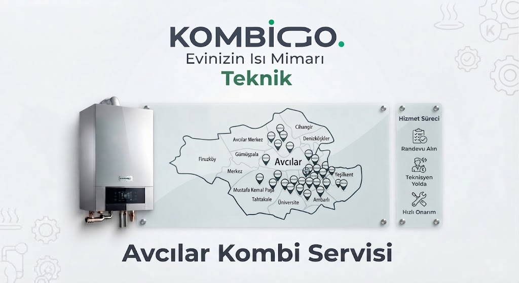 Avcılar Kombi Servisi